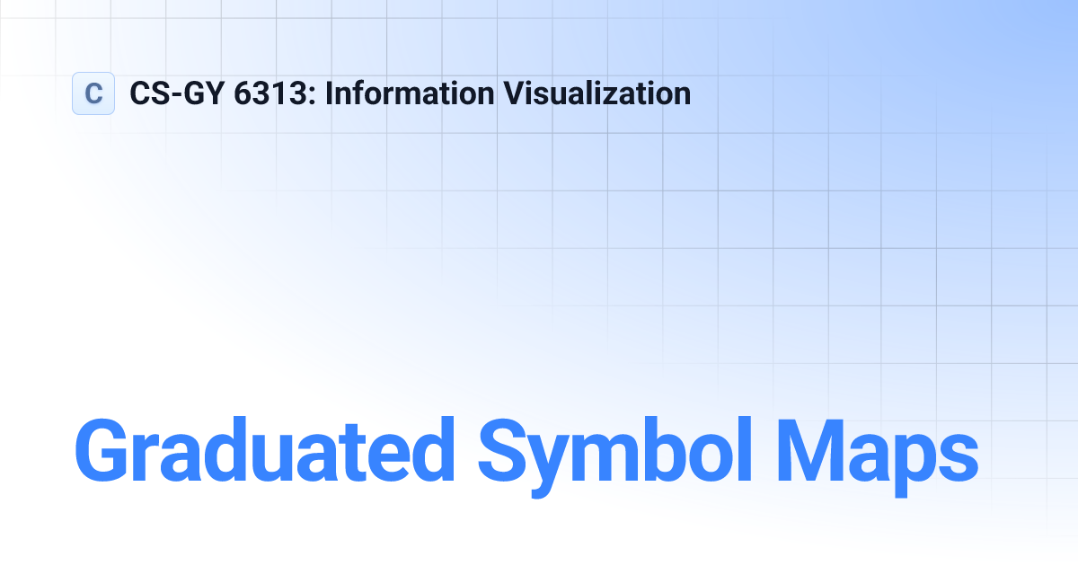 Graduated Symbol Maps | main | CS-GY 6313: Information Visualization