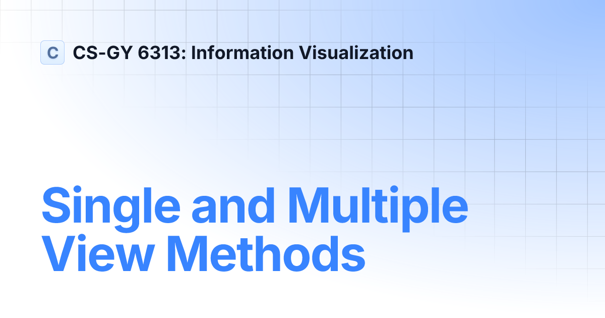 Single and Multiple View Methods | main | CS-GY 6313: Information ...