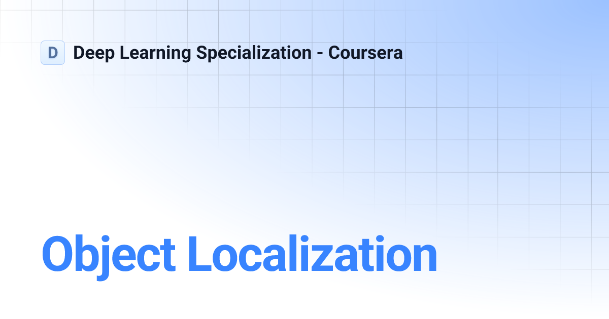 Object Localization | Deep Learning Specialization - Coursera