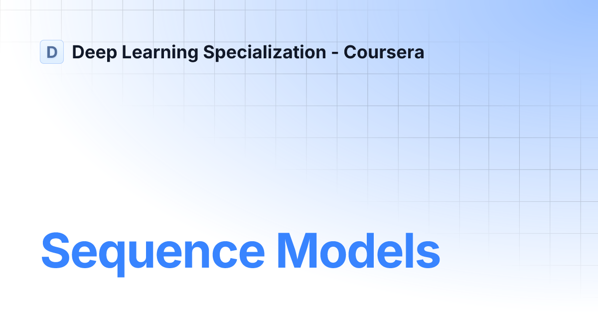 Sequence Models | Deep Learning Specialization - Coursera